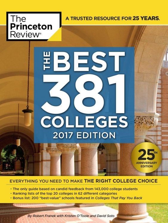 The Princeton Review's Best 381 Colleges The Princeton Review's Best 381 Colleges